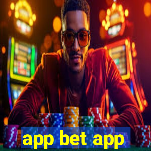 app bet app